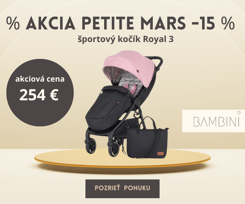 a akcia petite mars royal 3 novy